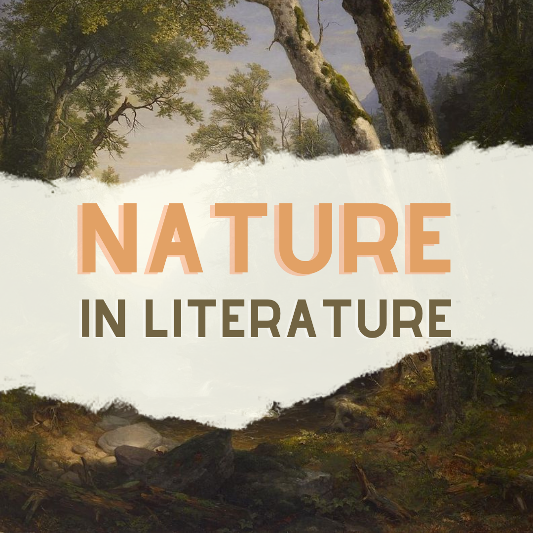 Nature As A Theme In Literature Jacki Kellum